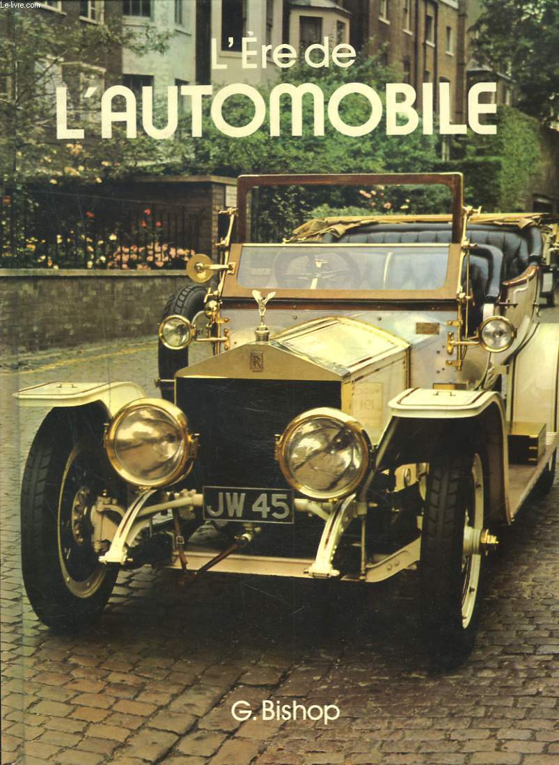 L'ERE DE L'AUTOMOBILE