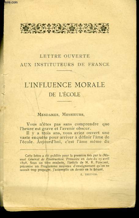 LETTRE OUVERTE AUX INSTITUTEURS DE FRANCE. L'INFLUENCE MORALE DE L'ECOLE.