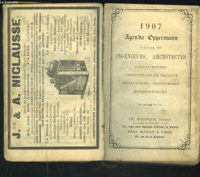 AGENDA OPPERMANN 1907 A L'USAGE DES INGENIEURS, ARCHITECTES, AGENTS VOYERS, CONDUCTEURS DE TRAVAUX, MECANICIENS, INDUSTRIELS ENTREPRENEURS...