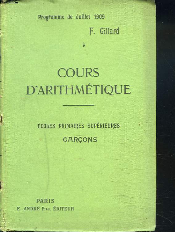 COURS D'ARITHMETIQUE. ECOLES PRIMAIRES SUPERIEURES. GARCONS.