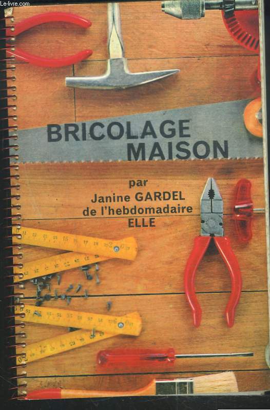 BRICOLAGE MAISON