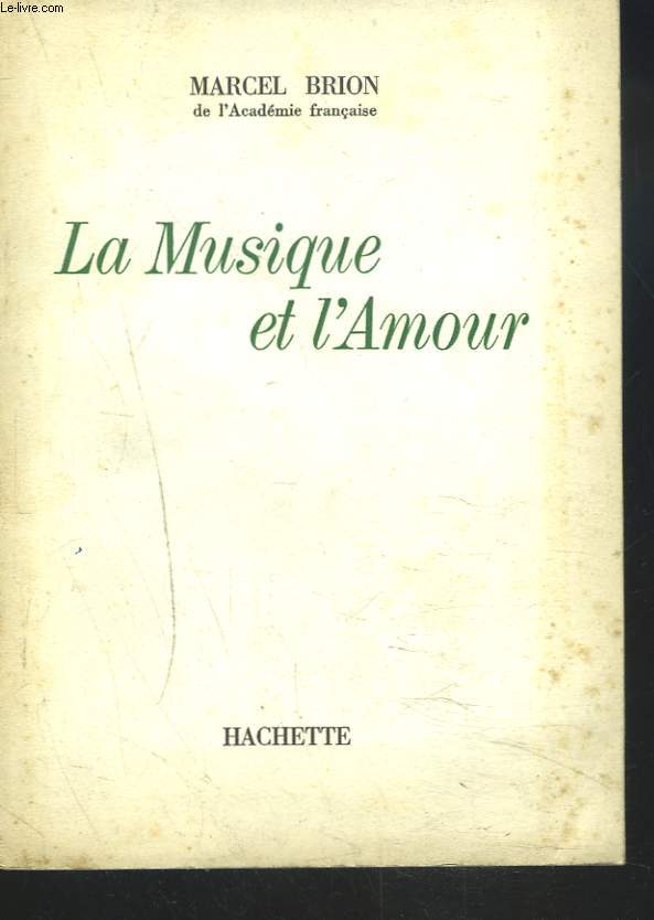 LA MUSIQUE ET L'AMOUR