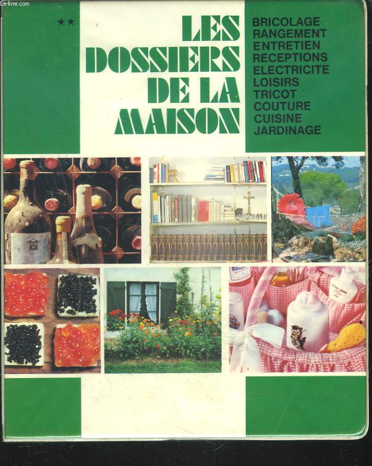 LES DOSSIERS DE LA MAISON. VOLUME 2.