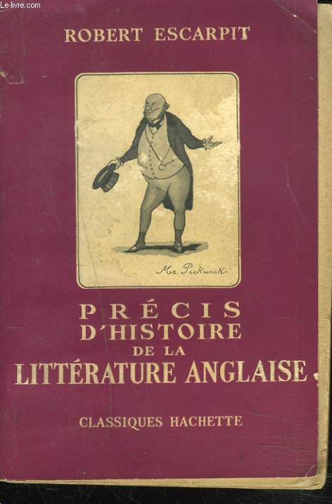 PRECIS D'HISTOIRE DE LA LITTERATURE ANGLAISE.