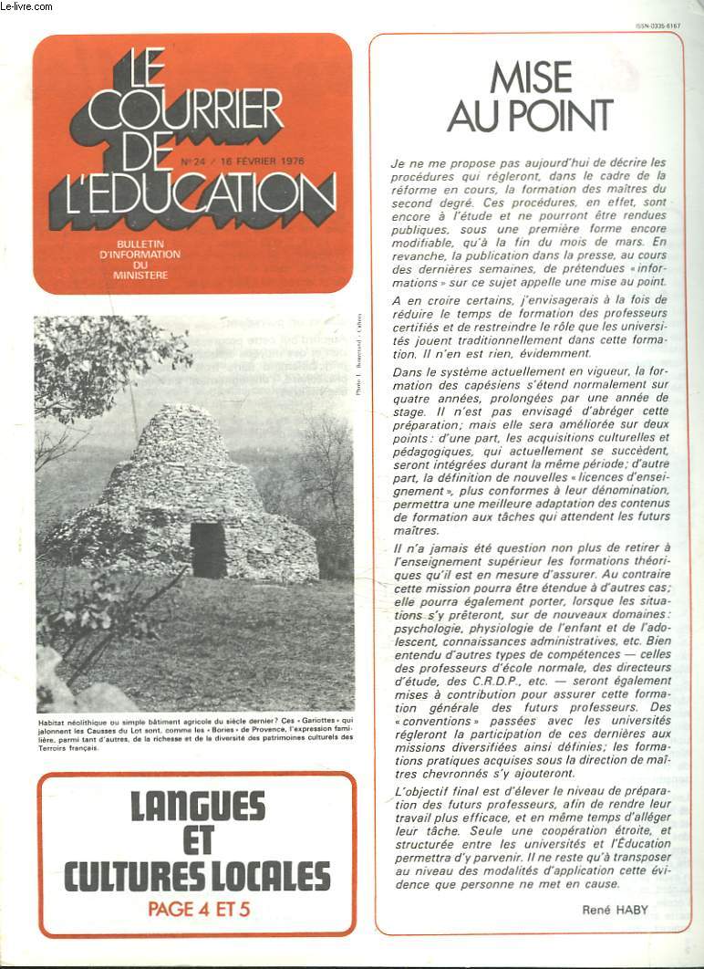 LE COURRIER DE L'EDUCATION N°24, 16 FEVRIER 1976. LANGUES ET CULTURES LOCALES / MISE AU POINT par RENE HABY.