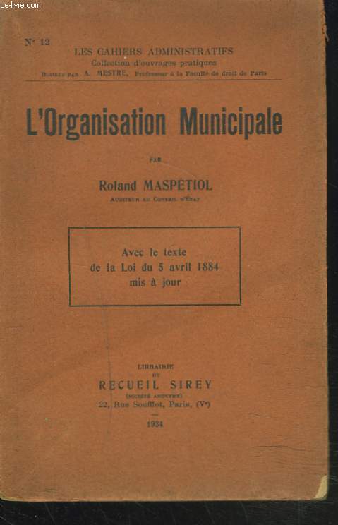 L'ORGANISATION MUNICIPALE