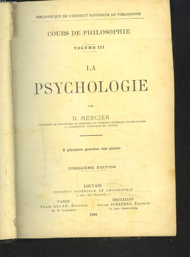 COURS DE PHILOSOPHIE. VOLUME III. LA PSYCHOLOGIE.