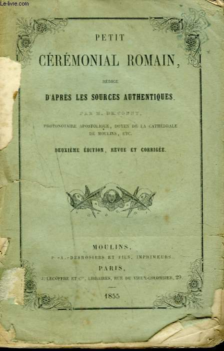 PETIT CEREMONIAL ROMAIN redig d'aprs les sources authentiques.