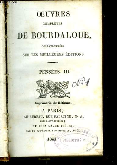 OEUVRES DE BOURDALOUE COLLATIONNEES SUR LES MEILLEURES EDITIONS. PENSEES III.