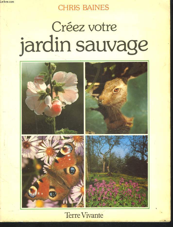 CREEZ VOTRE JARDIN SAUVAGE