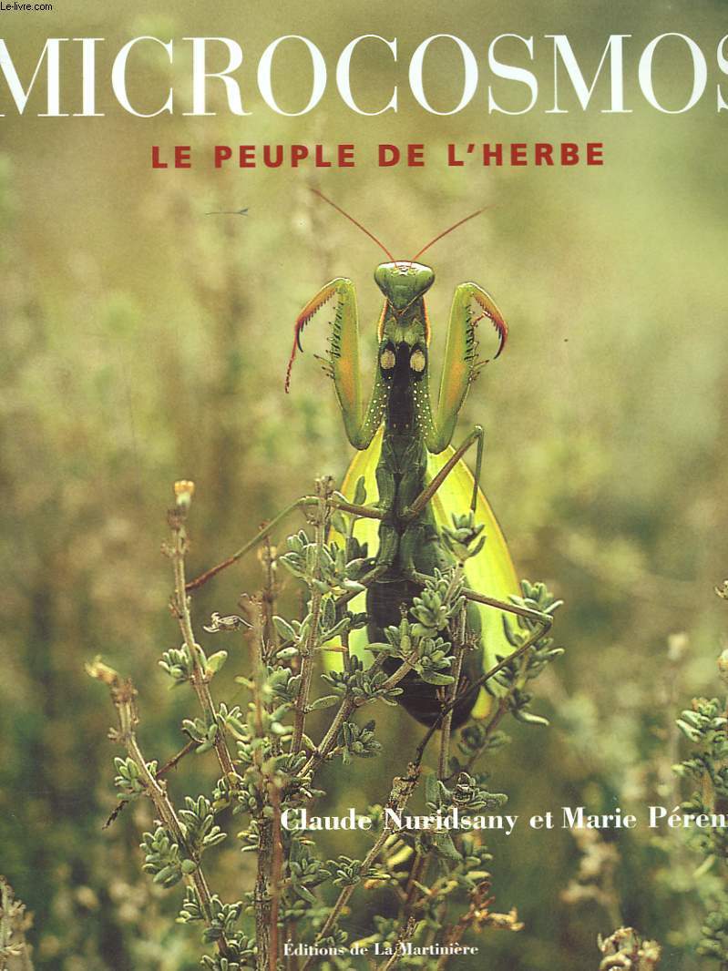 MICROCOSMOS. LE PEUPLE DE L'HERBE.