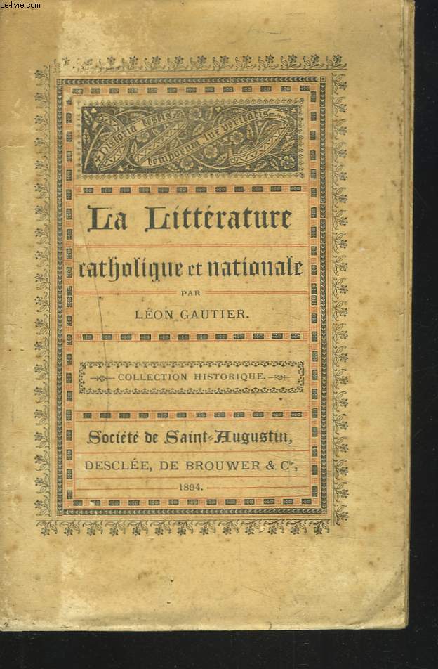 LA LITTERATURE CATHOLIQUE ET NATIONALE