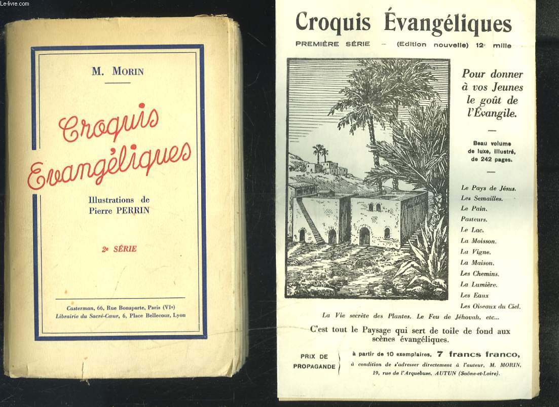 CROQUIS EVANGELIQUES. 2e SERIE.