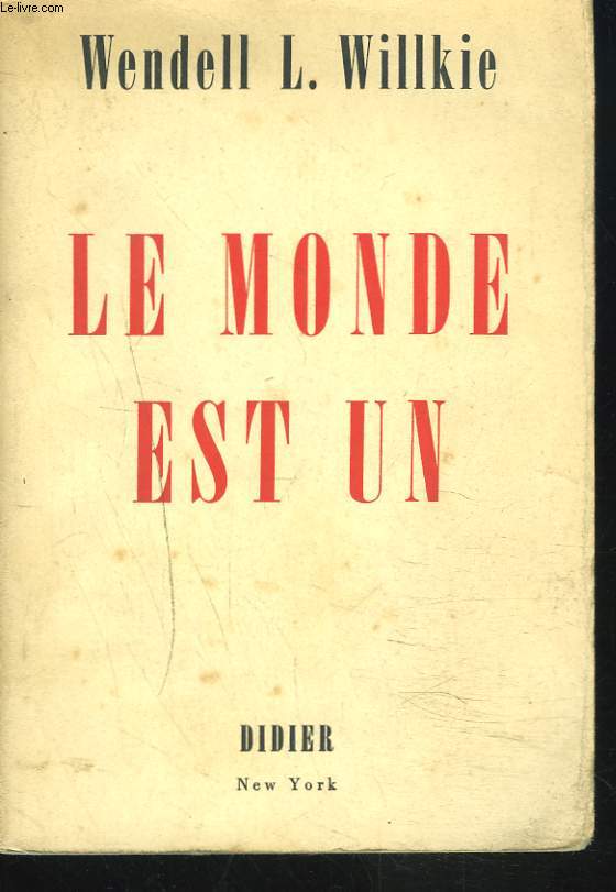 LE MONDE EST UN