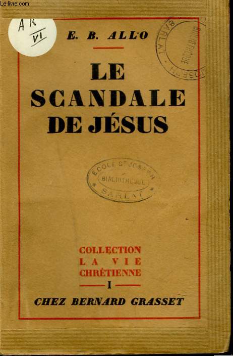 LE SCANDALE DE JESUS