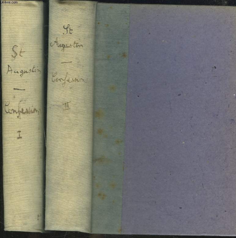 CONFESSIOSN TOMES I ET II. TOME I : LIVRES I-VIII / TOME II : LIVRES IX-XIII.