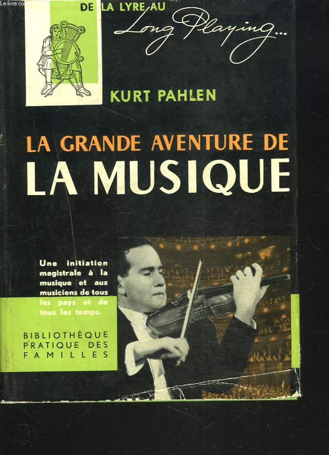 LA GRANDE AVENTURE DE LA MUSIQUE.