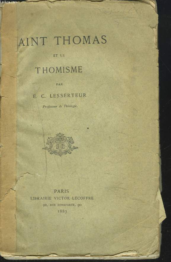 SAINT THOMAS ET LE THOMISME.