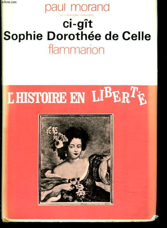 CI-GT SOPHIE DOROTHEE DE CELLE.