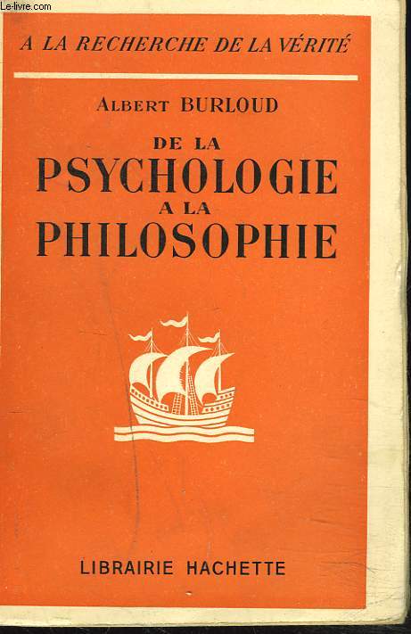 DE LA PSYCHOLOGIE A LA PHILOSOPHIE