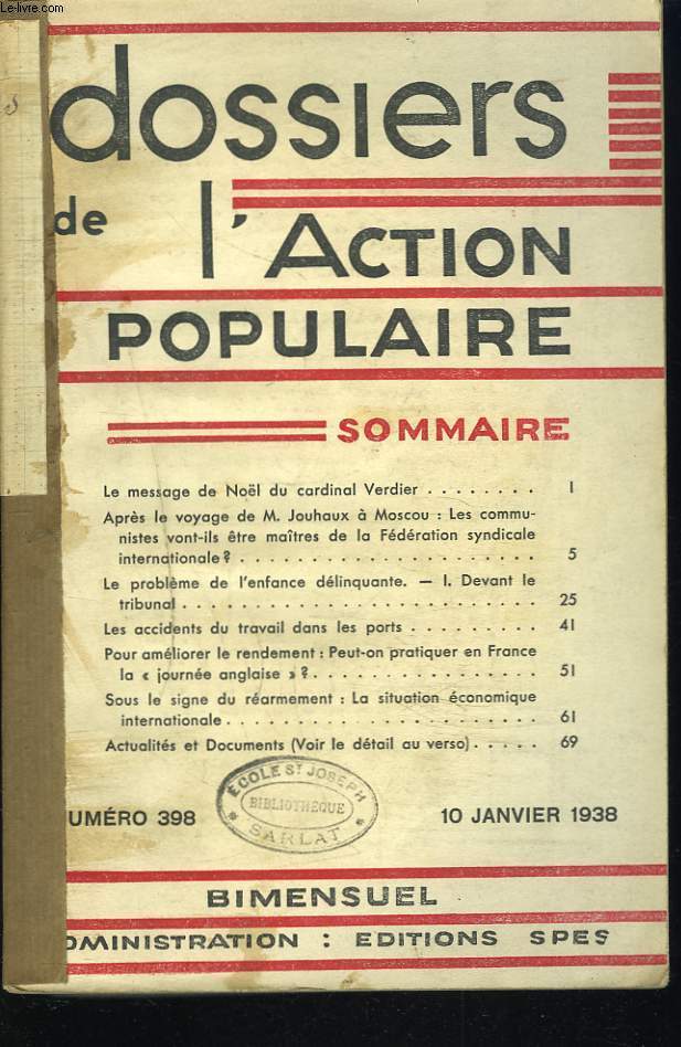 5 NUMEROS DE DOSSIERS DE L'ACTION POPULAIRE, BIMENSUEL , DU N398 DE JANVIER 1938 AU N402 DU 10 MARS 1938.