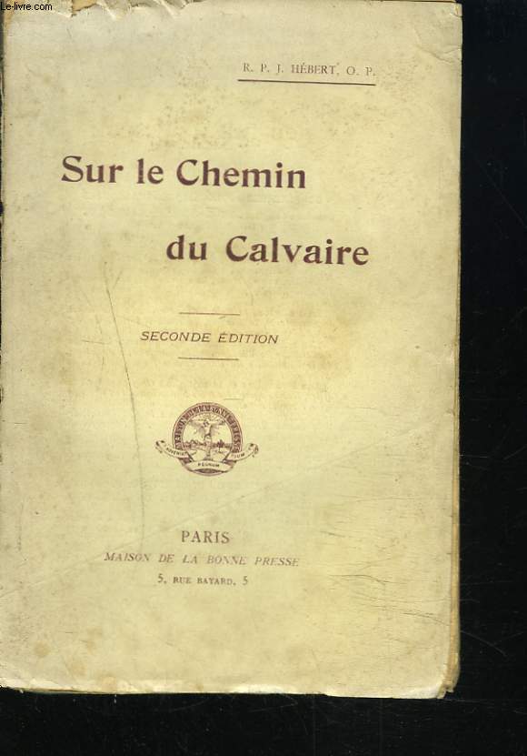 SUR LE CHEMIN DU CALVAIRE