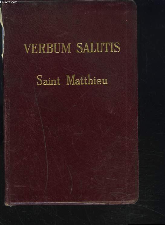VERBUM SALUTIS. I. L'EVANGILE SELON SAINT MATTHIEU