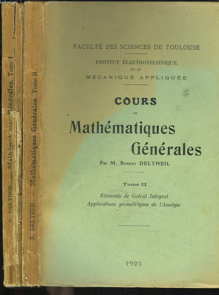 COURS DE MATHEMATIQUES GENERALES. TOMES I ET II.