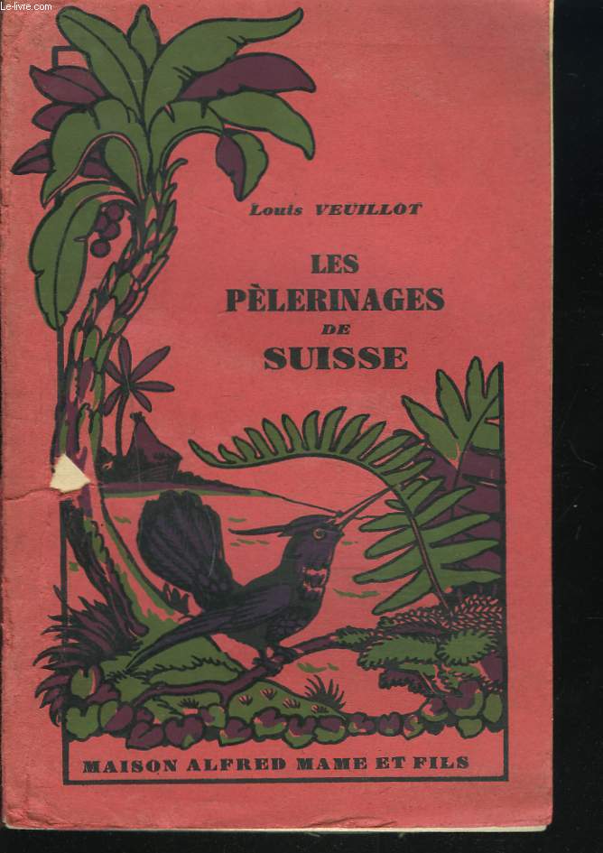 LES PELERINAGES DE SUISSE