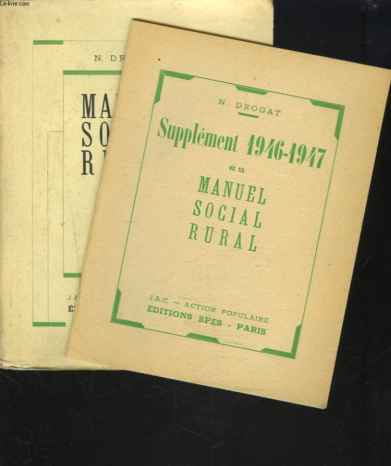 MANUEL SOCIAL RURAL + SUPPLEMENT 1946-1947.