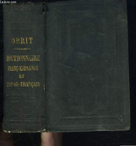 DICTIONNAIRE FRANCAIS-ESPAGNOL ET ESPAGNOL-FRANCAIS.