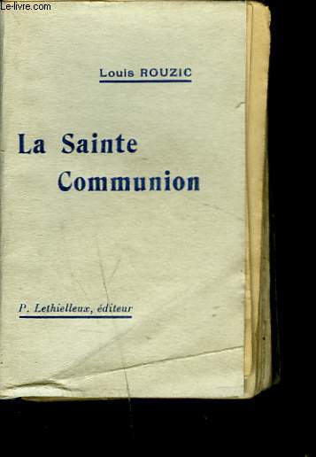 LA SAINTE COMMUNION.