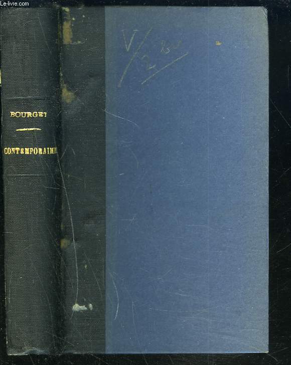 ESSAIS DE PSYCHOLOGIE CONTEMPORAINE. BAUDELAIRE - M. RENAN - FLAUBERT - M. TAINE - STENDHAL.