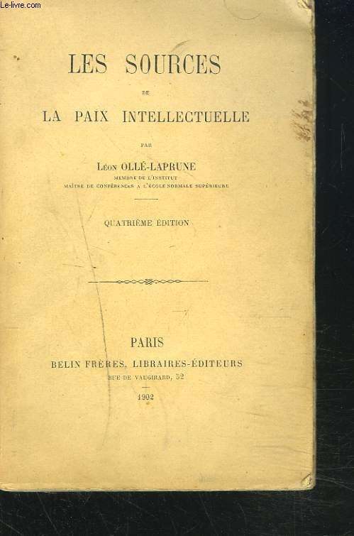 LES SOURCES DE LA PAIX INTELLECTUELLE