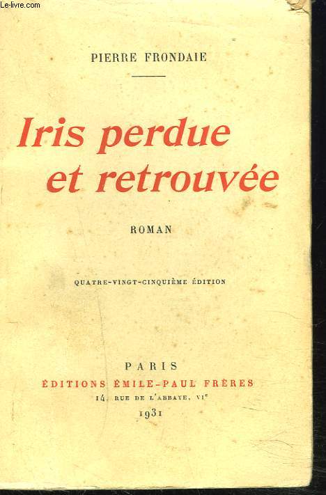 IRIS PERDUE ET RETROUVEE.