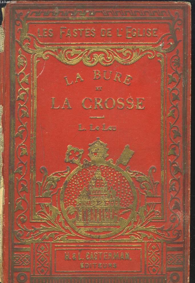 LA BURE ET LA CROSSE