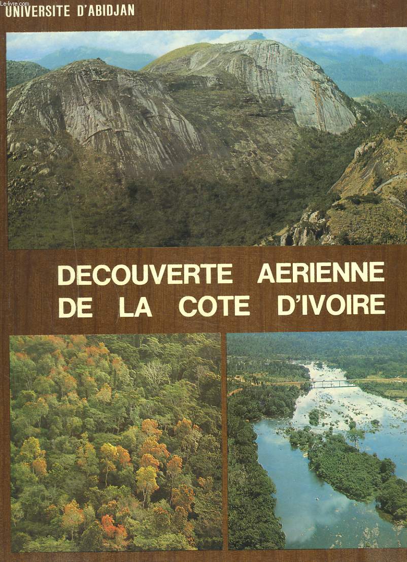 DECOUVERTE AERIENNE DE LA COTE D'IVOIRE
