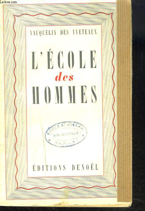 L'ECOLE DES HOMMES