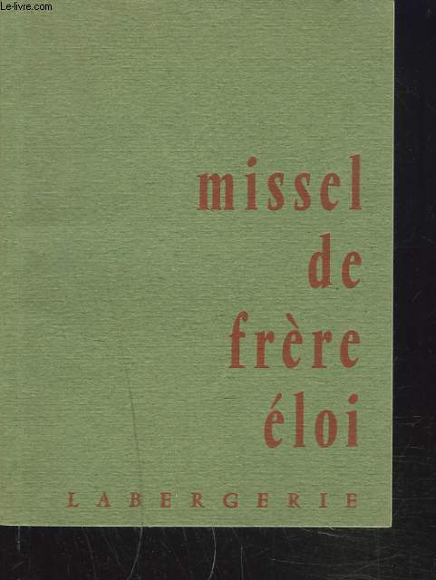 MISSEL DE FRERE ELOI