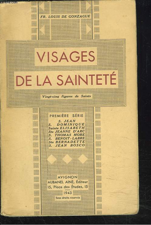 VISAGES DE LA SAINTETE. VINGT-CINQ FIGURES DE SAINTS. PREMIERE SERIE.