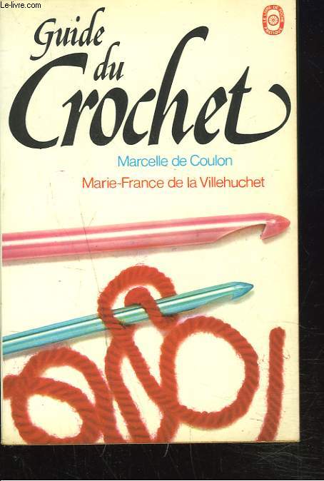 GUIDE DU CROCHET