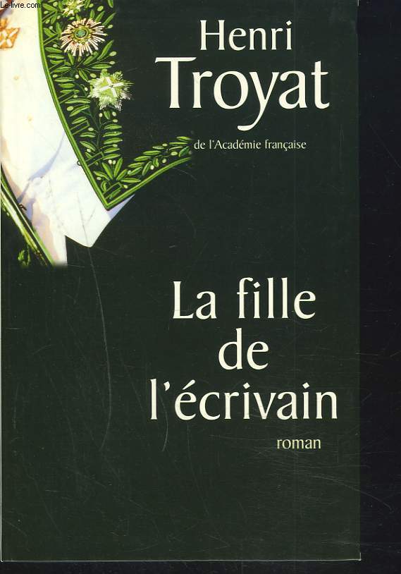 LA FILLE DE L'ECRIVAIN.