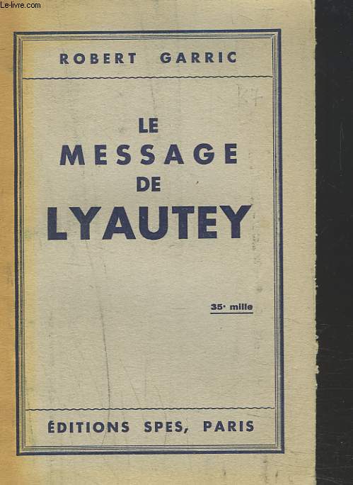 LE MESSAGE DE LYAUTEY