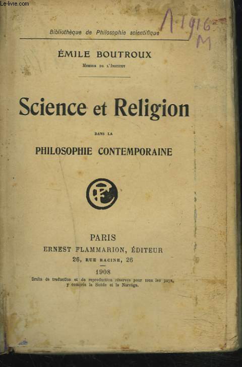 SCIENCE ET RELIGION DANS LA PHILOSOPHIE CONTEMPORAINE.