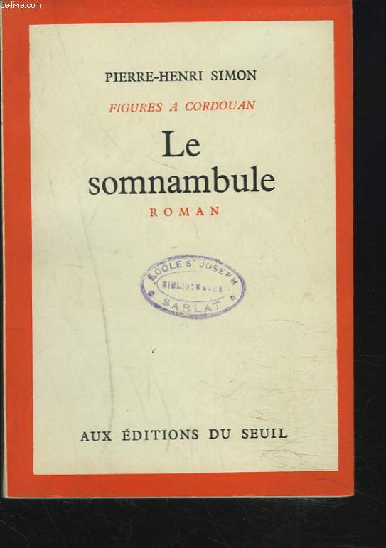 FIGURES A CORDOUAN. TOME I. LE SOMNAMBULE.