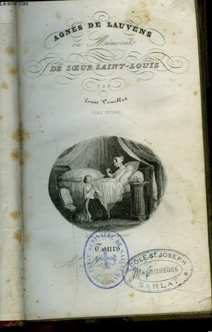 AGNES DE LAUVENS ou MEMOIRES DE SOEUR SAINT LOUIS. TOME SECOND.