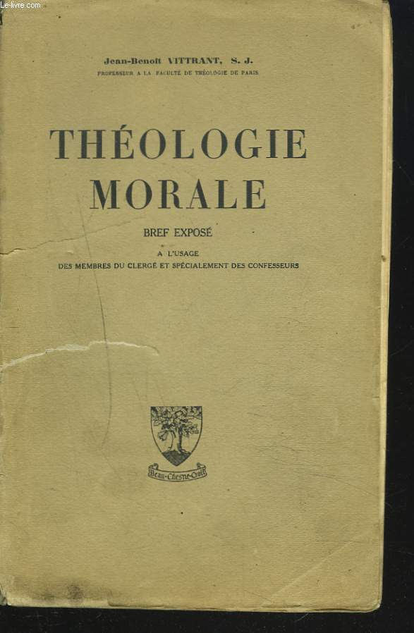 THEOLOGIE MORALE bref expos  l'usage des membres du clerg et spcialement des confesseurs.