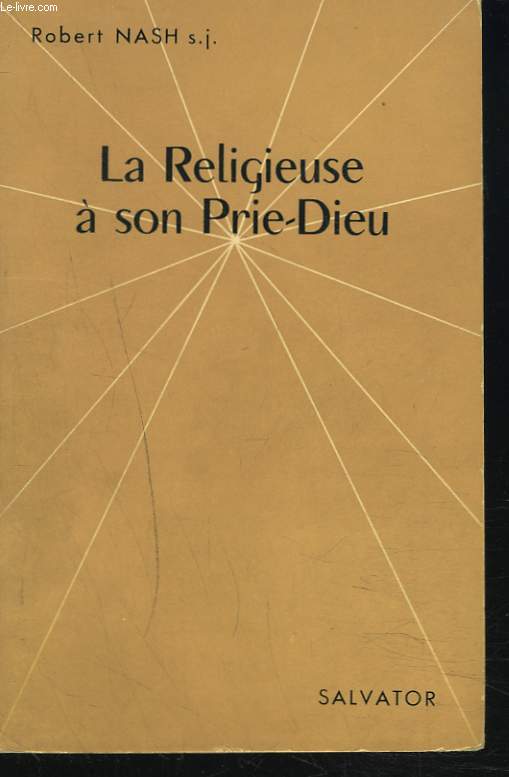 LA RELIGIEUSE A SON PRIE-DIEU.