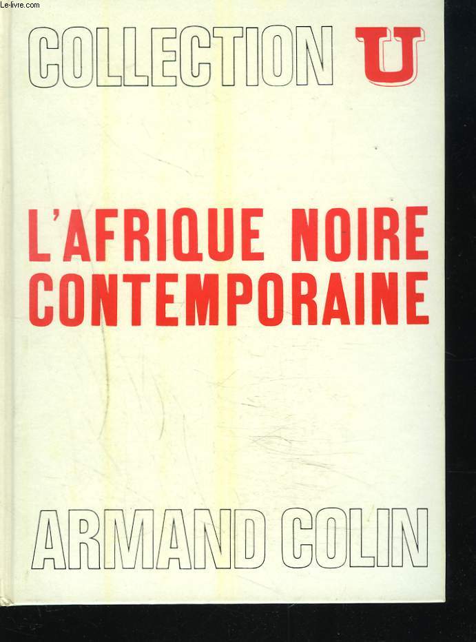 L'AFRIQUE NOIRE CONTEMPORAINE.