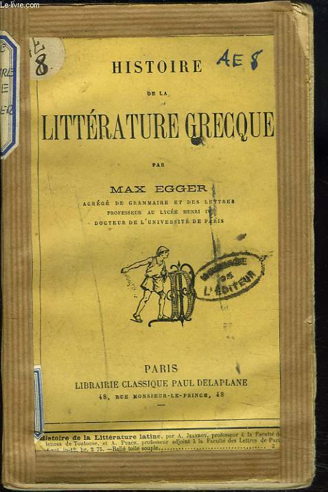 HISTOIRE DE LA LITTERATURE GRECQUE.